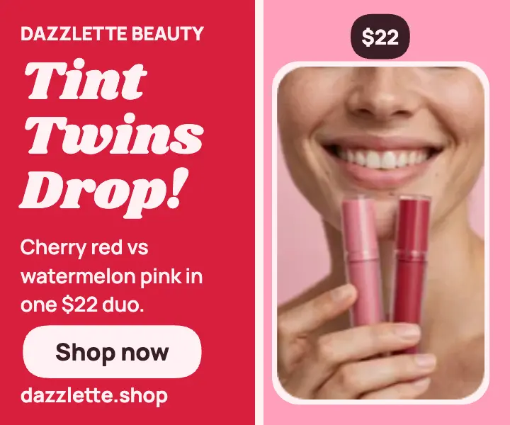 Dazzlette Tint Twins launch ad template