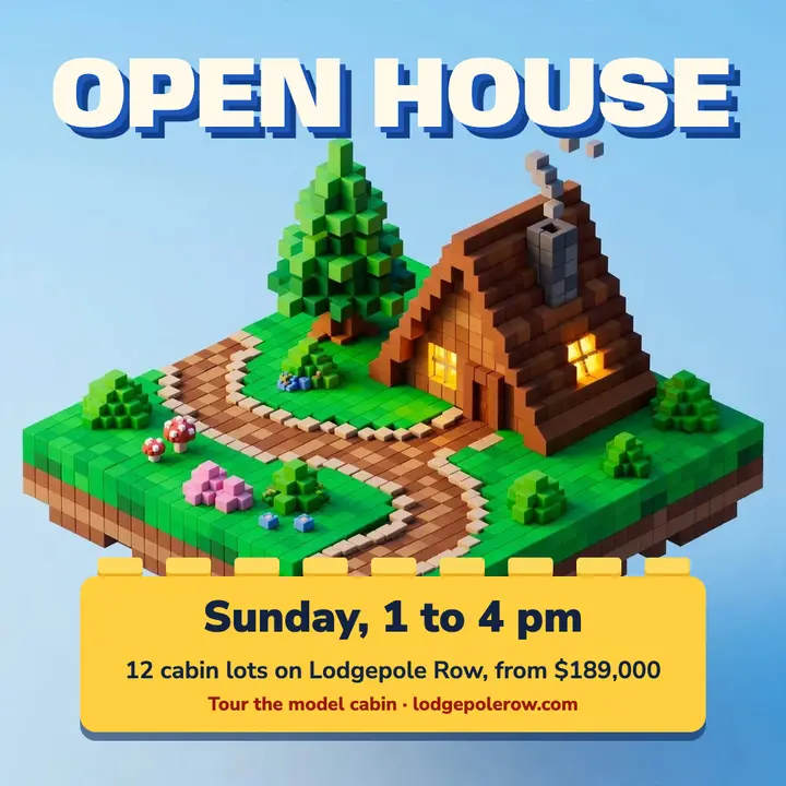 Lodgepole Row cabin open house voxel post: open house post template