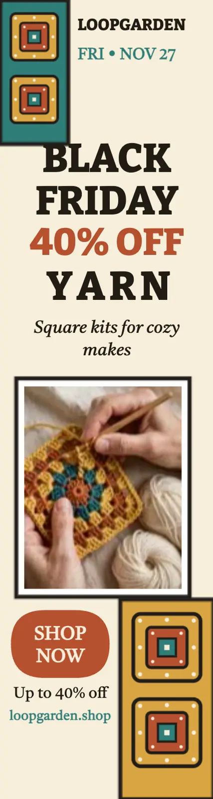 Loopgarden Black Friday yarn squares ad: black friday yarn sale ad template
