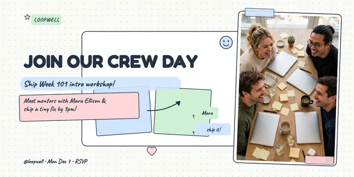 Loopwell crew day onboarding post: onboarding workshop post template