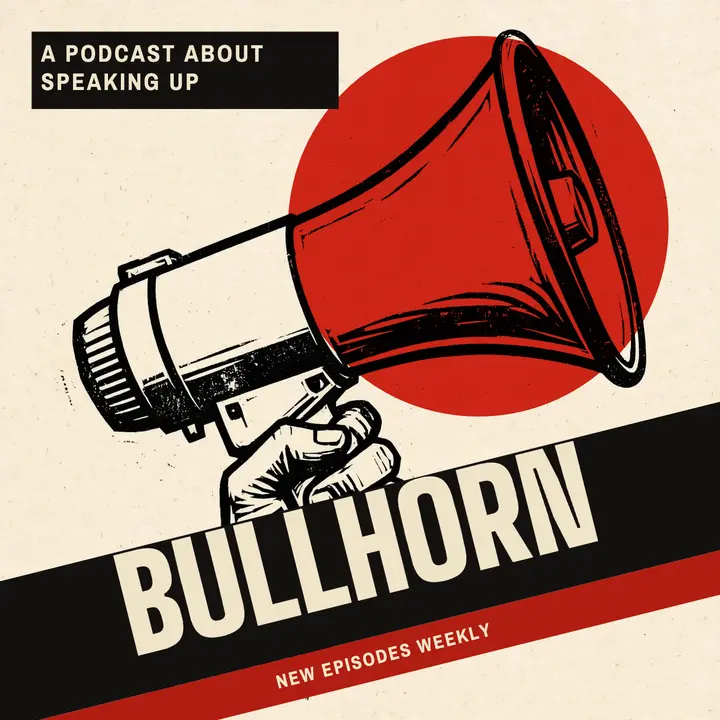Bullhorn speaking-up podcast cover: podcast cover template