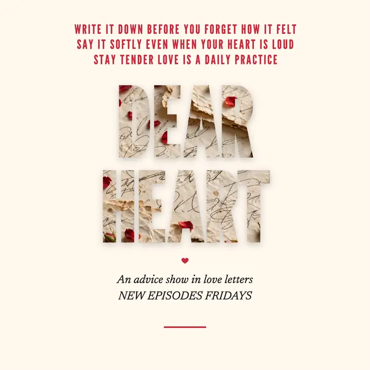 Dear Heart love-letter advice podcast cover template