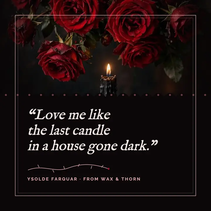 Last candle love quote template
