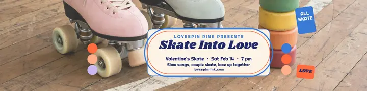 Lovespin Rink Valentine skate banner: valentine skate shop banner template