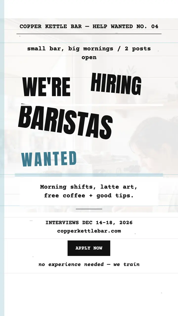 Copper Kettle Bar barista hiring story template