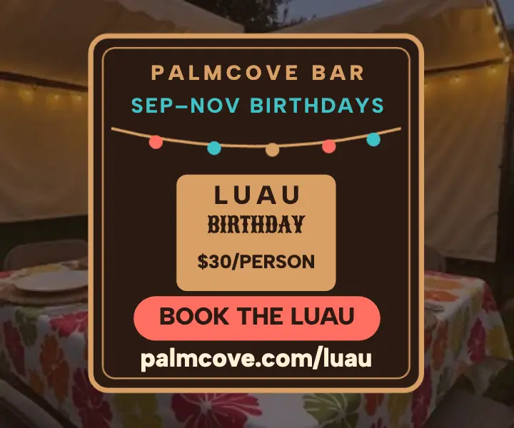 Palmcove birthday luau night ad: birthday luau ad template