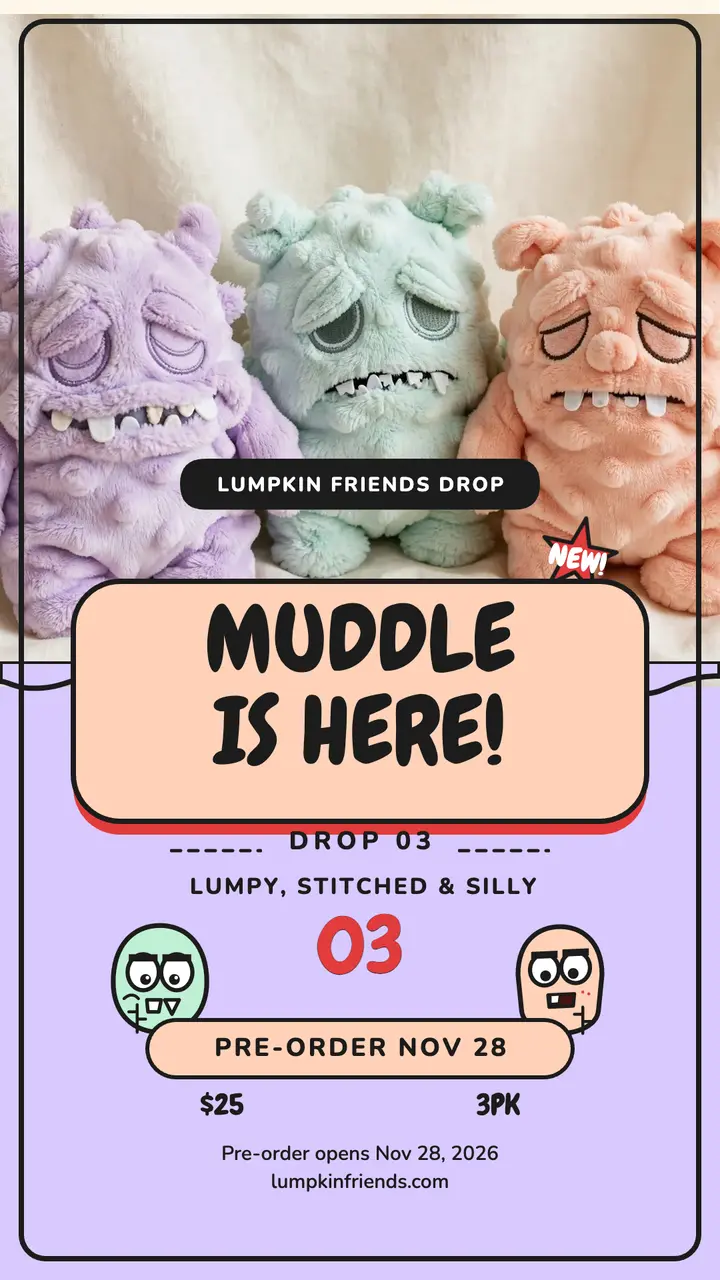 Muddle monster plush drop story: plush drop story template