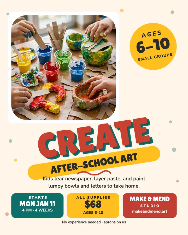 Make and Mend after-school art class post template