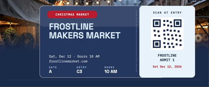 Frostline Makers Market wallet ticket: makers market ticket template