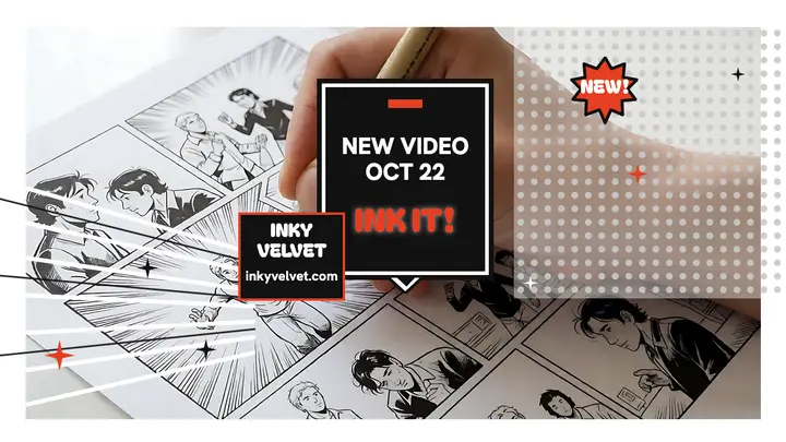 Inkyvelvet comic inking video thumbnail template