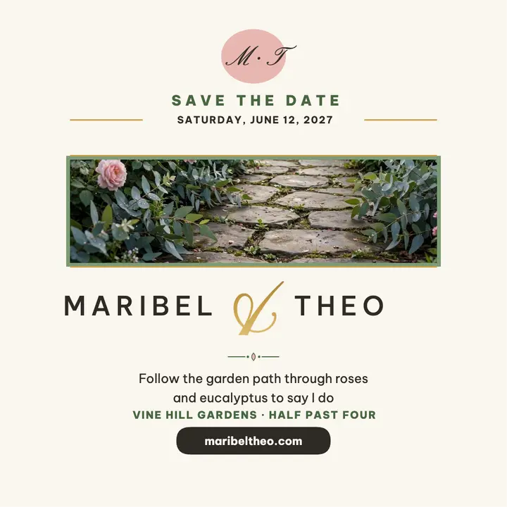 Maribel and Theo garden save the date template