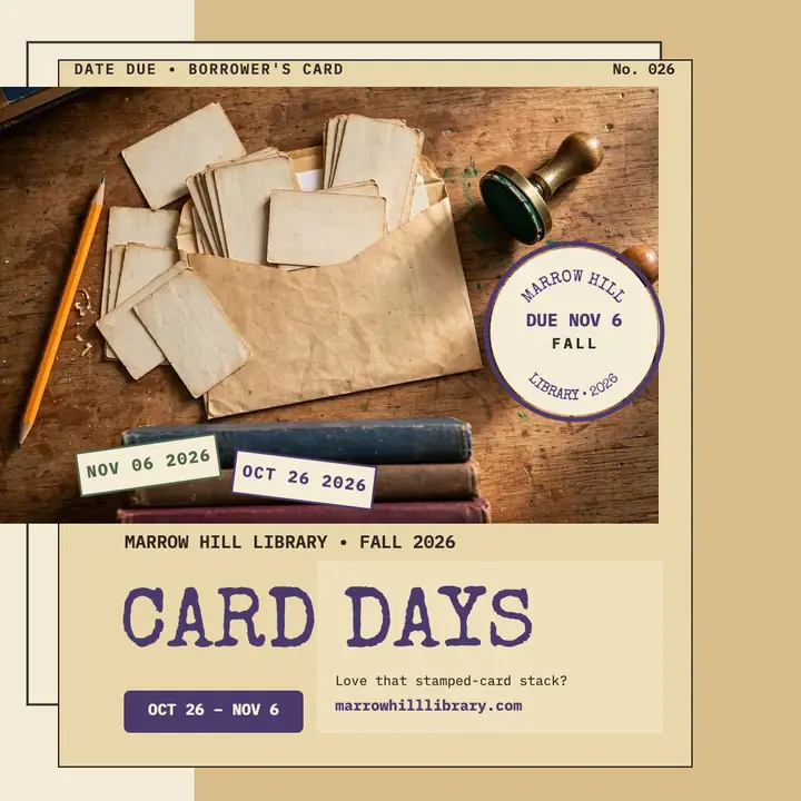 Marrow Hill Library fall card days post template