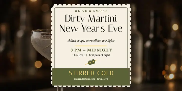 Olive and Smoke New Year's martini hour template
