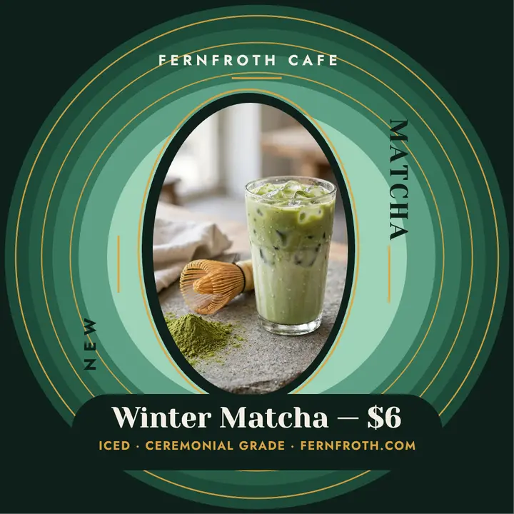 Fernfroth winter matcha launch post template