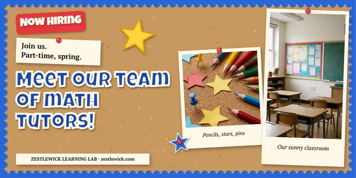 Zestlewick Learning Lab math tutors hiring post template