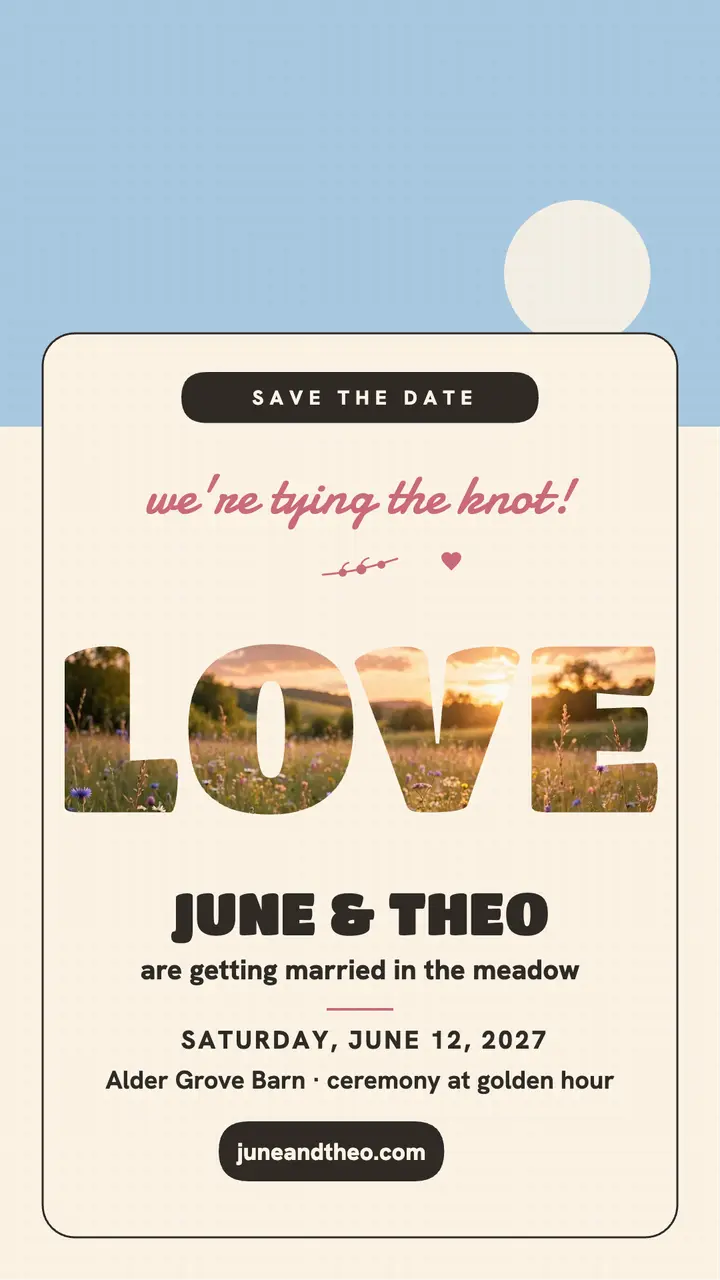 Meadow LOVE save the date story: save the date story template