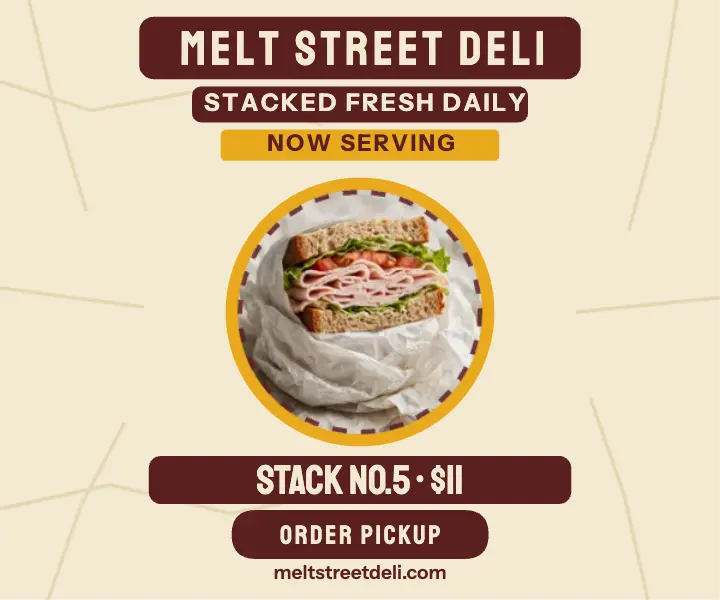 Melt Street Deli stacked sandwich ad template