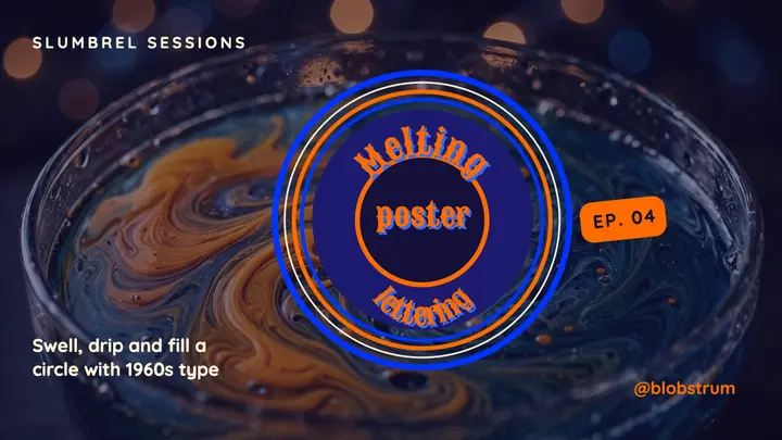 Melting poster lettering tutorial thumbnail, psychedelic template