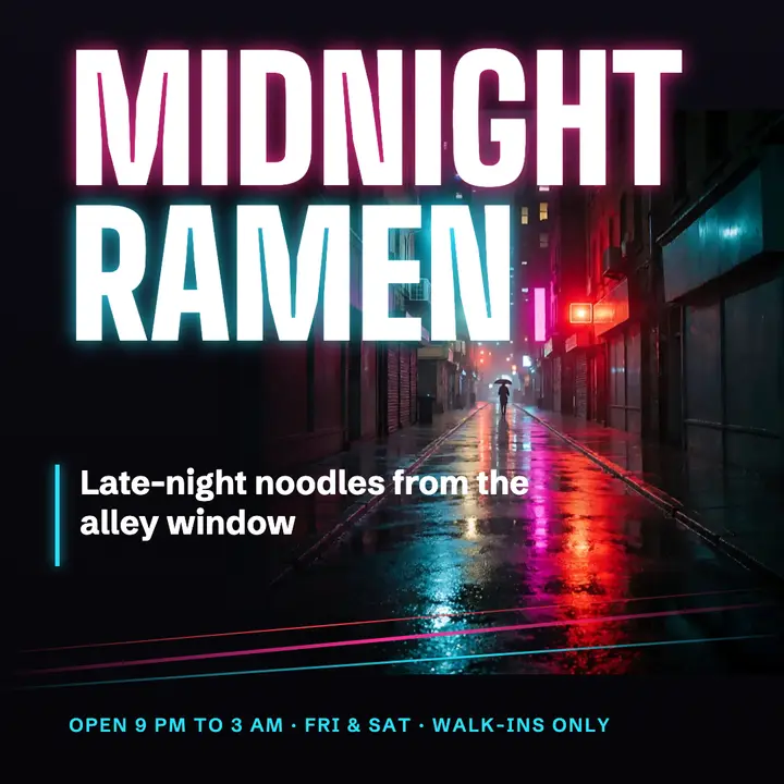 Midnight Ramen late-night window post template
