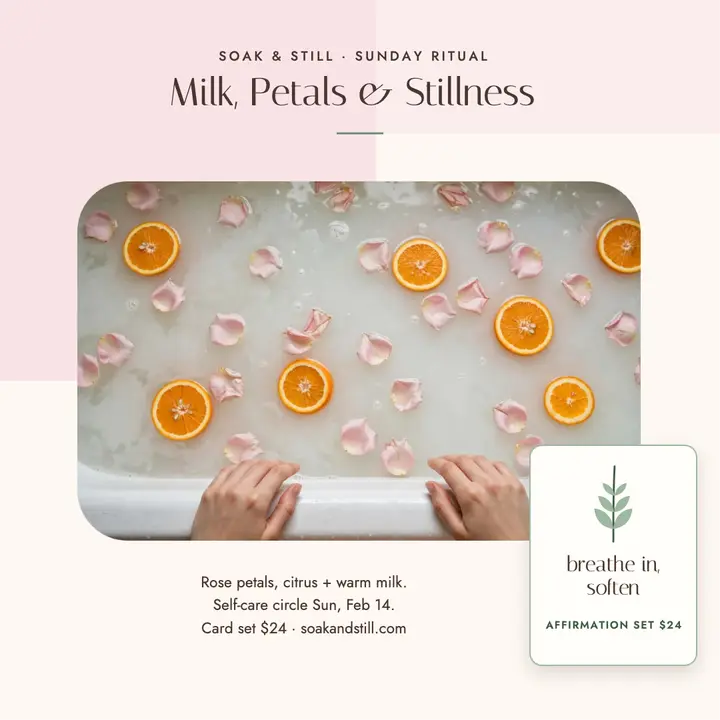 Soak and Still milk bath ritual post template