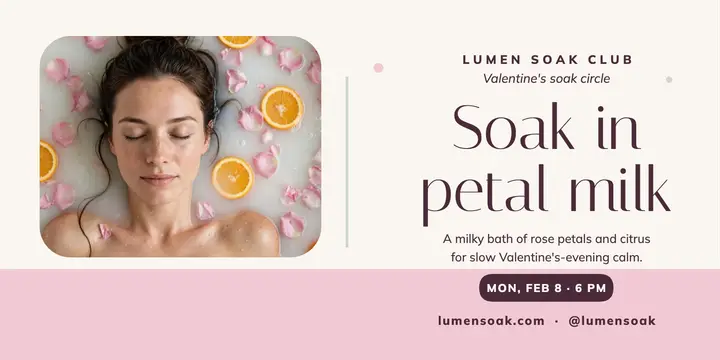 Lumen Soak milky petal ritual post template