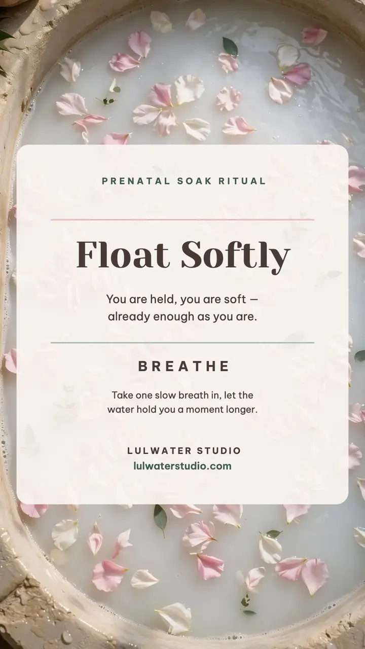 Lulwater Float Softly soak affirmation story template