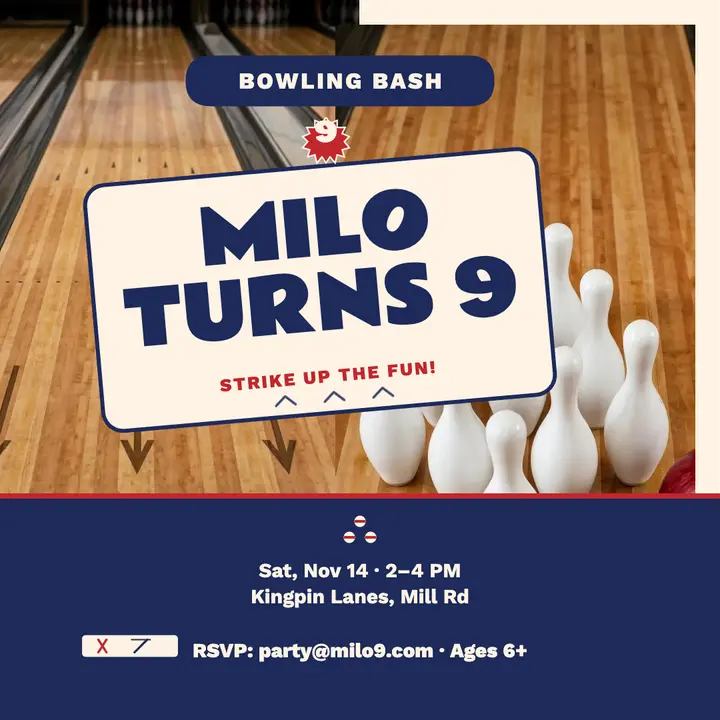 Milo's bowling birthday night post template
