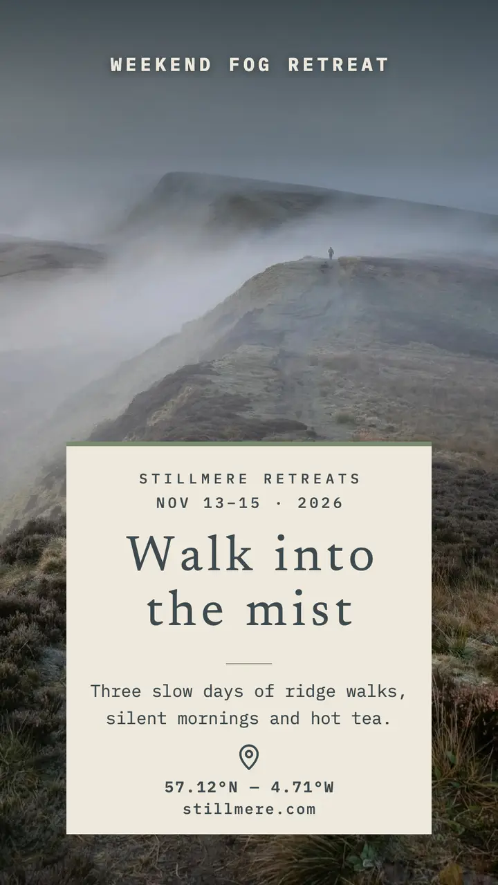 Stillmere fog retreat hike story template