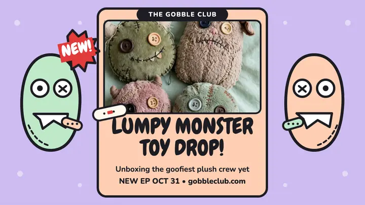 Gobble Club monster toy drop thumbnail template
