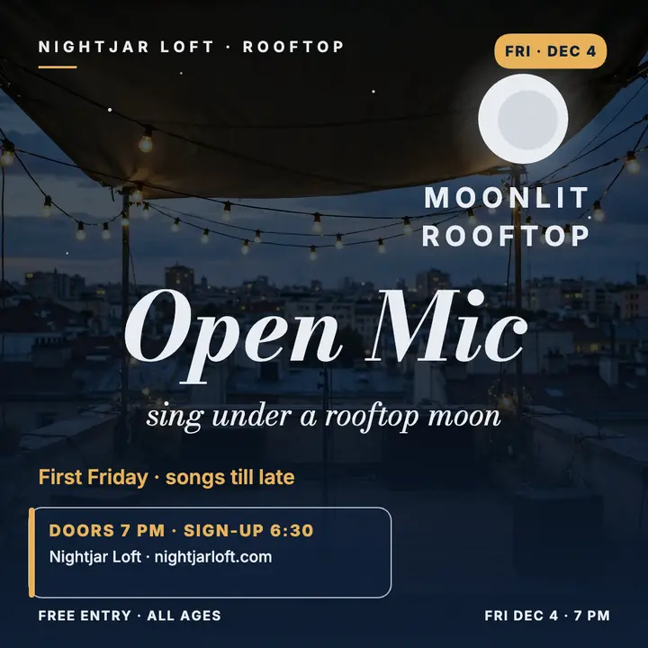 Nightjar Loft moonlit open mic post: open mic post template