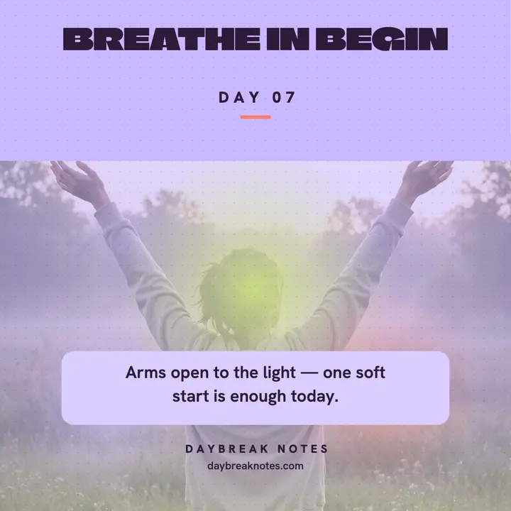 Daybreak Notes breathe in begin haze post template