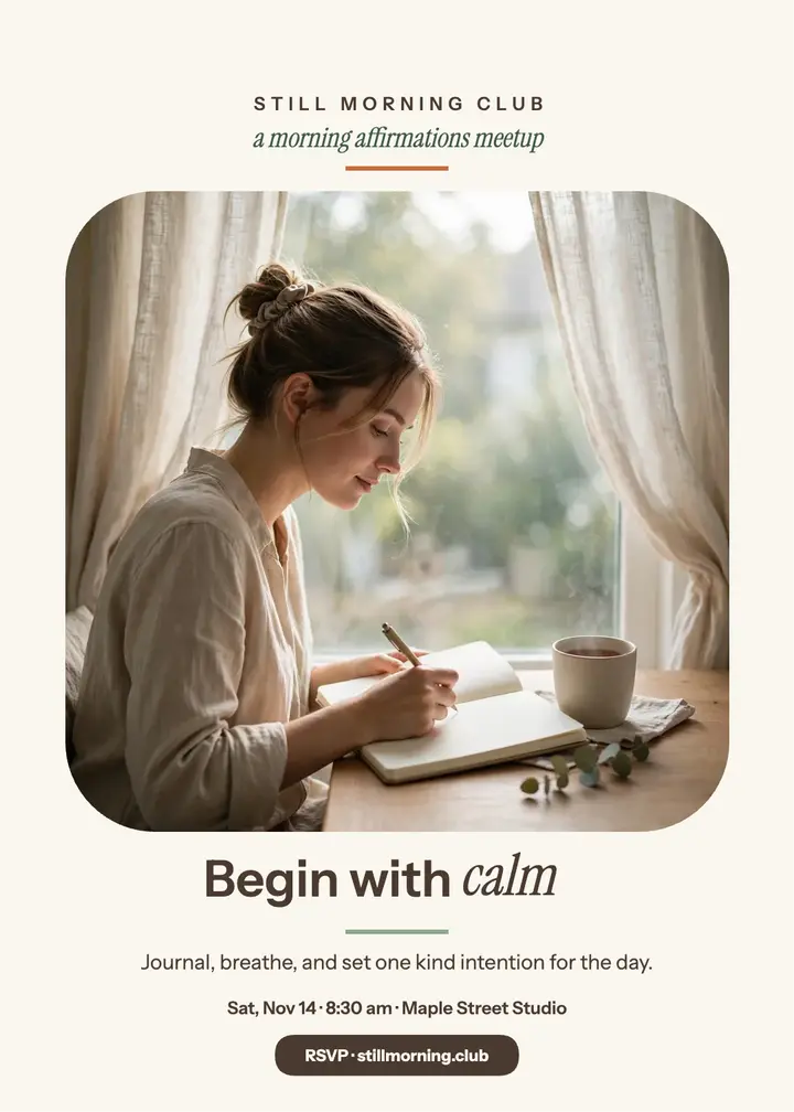Still Morning affirmations meetup invitation template