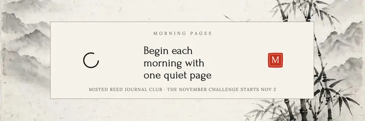 Misted Reed morning pages journal club header template