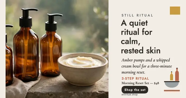 Still Ritual morning reset set post: skincare ritual post template