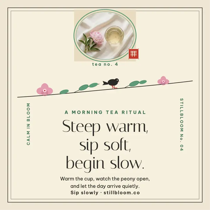 Stillbloom morning tea ritual post template