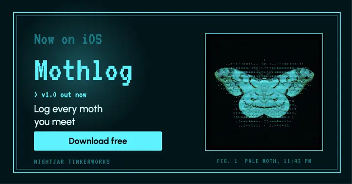 Mothlog app launch ASCII post template