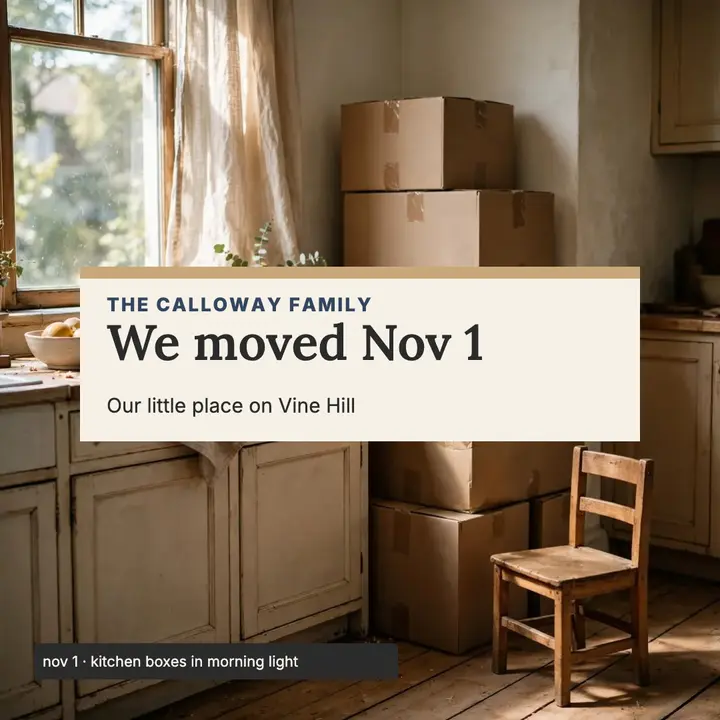 Calloway Family Moving Day Post: moving announcement post template