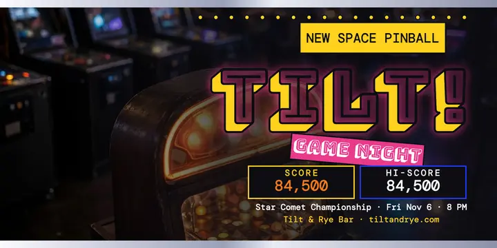 Tilt and Rye pinball night post template