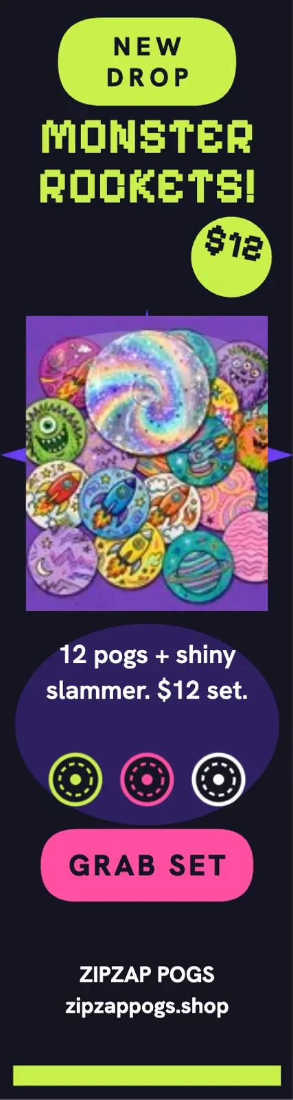 Zipzap monster rocket pog drop ad: pog drop ad template