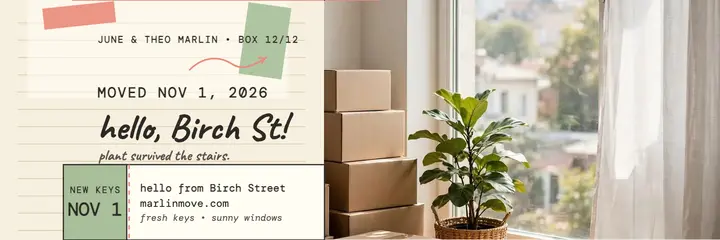 June and Theo new apartment journal header: moving announcement header template