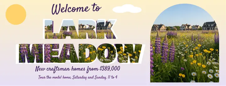 Larkmeadow Homes new community cover, photo-fill letters template