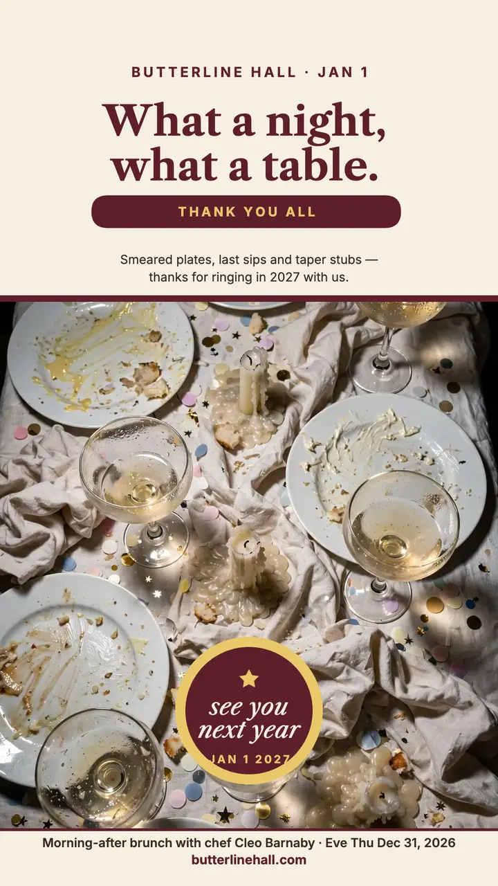 Butterline Hall New Year brunch aftermath story template