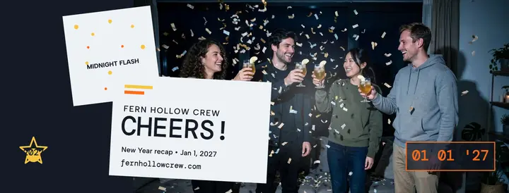 Fern Hollow Crew New Year flash cover template