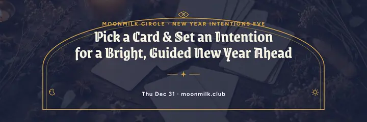 Moonmilk New Year intentions tarot header template