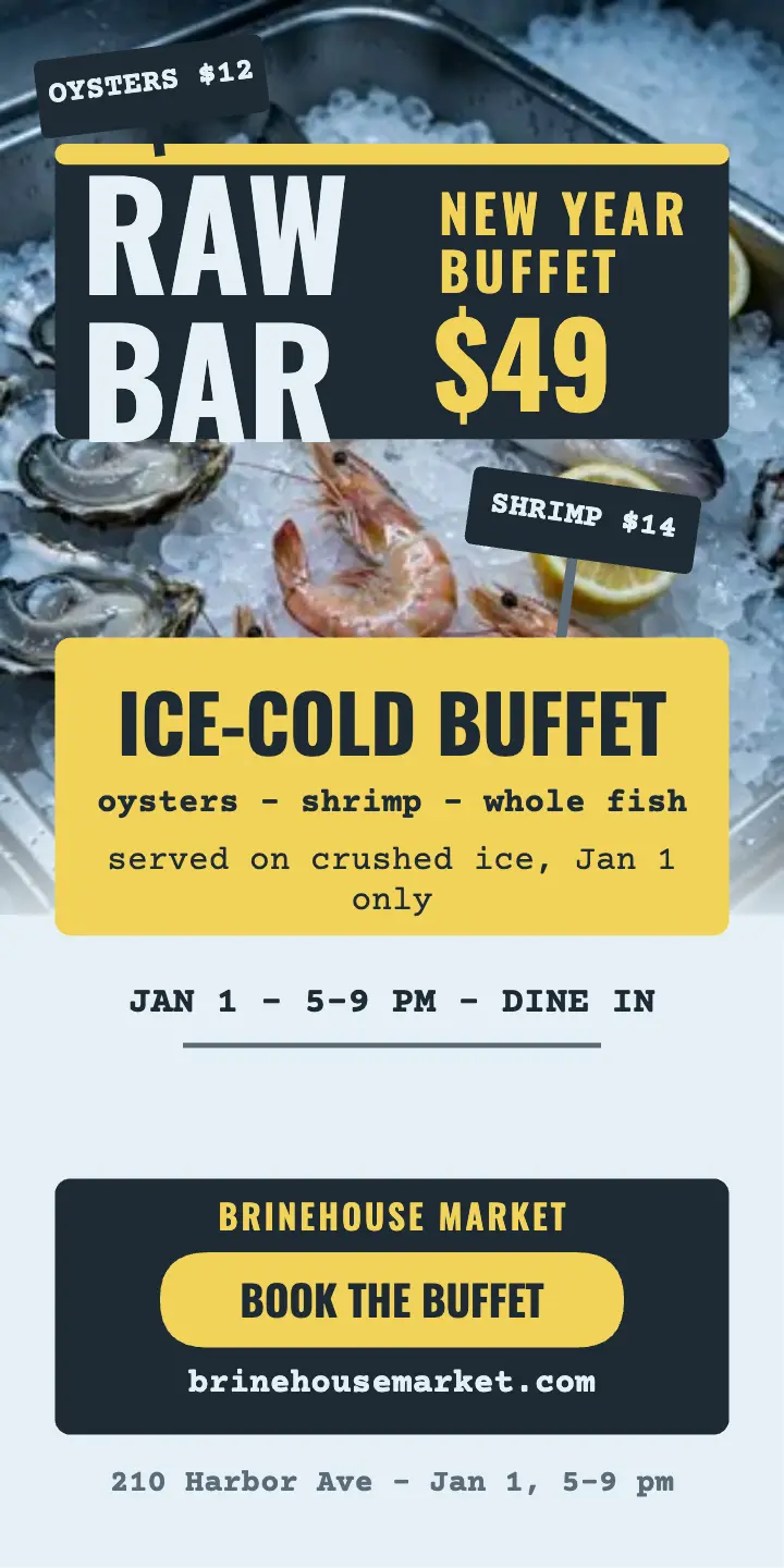 Brinehouse New Year raw bar buffet ad: raw bar buffet ad template
