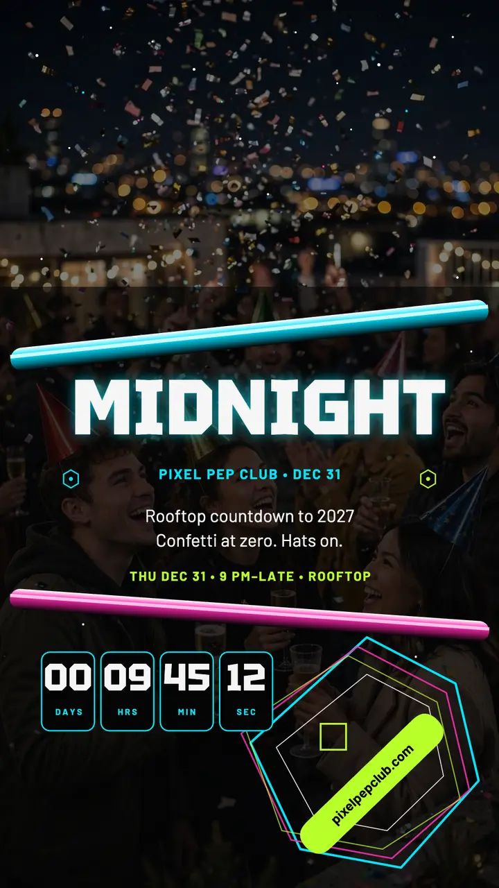 Pixel Pep Club midnight countdown story template