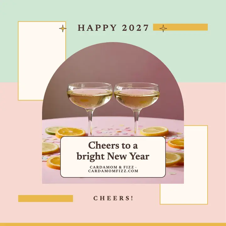 Cardamom and Fizz New Year toast card: new year toast card template