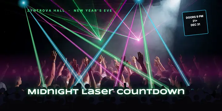 Zyntrova Hall New Year's Eve laser night post template