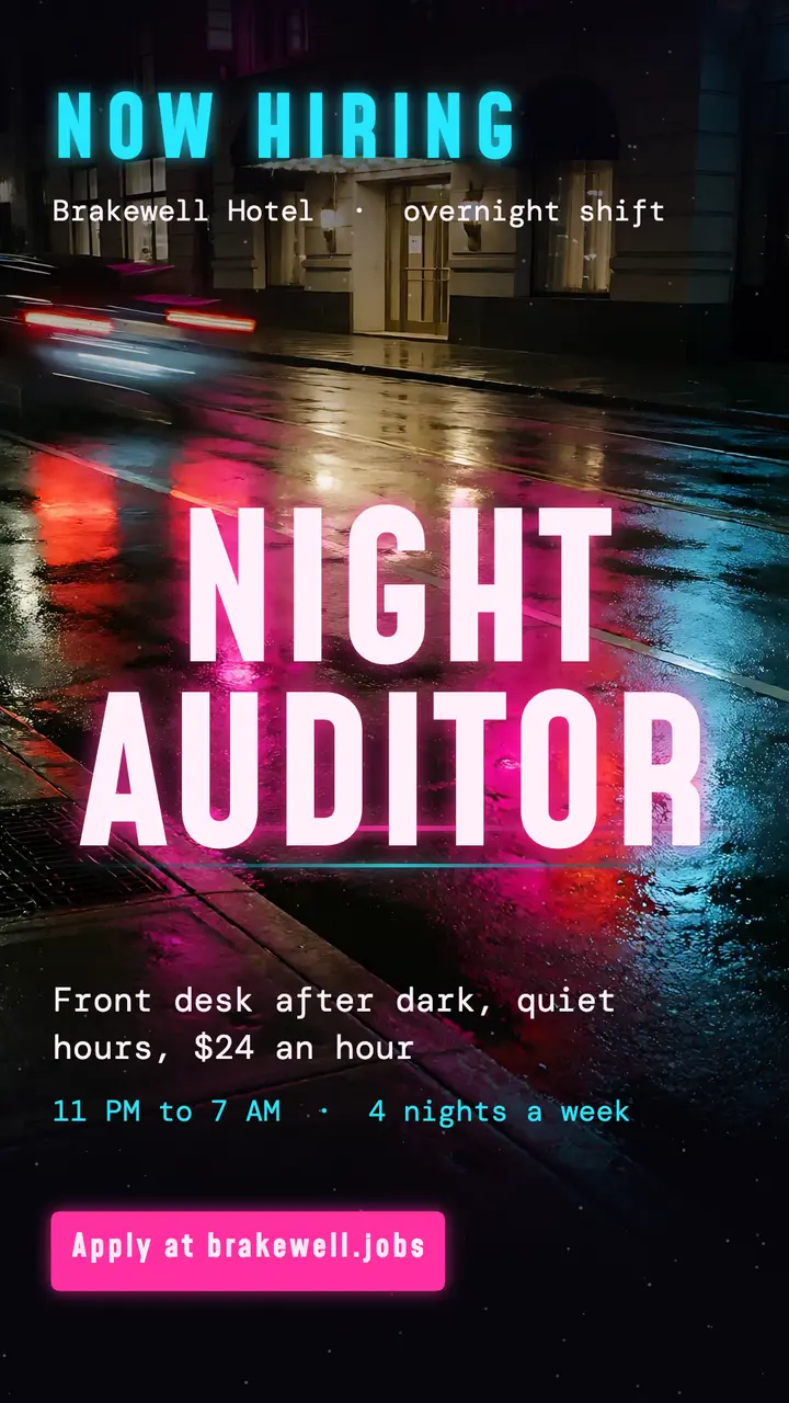 Brakewell Hotel night auditor hiring neon noir story template
