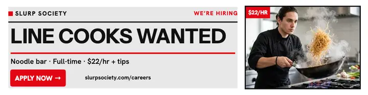 Slurp Society line cooks hiring billboard template